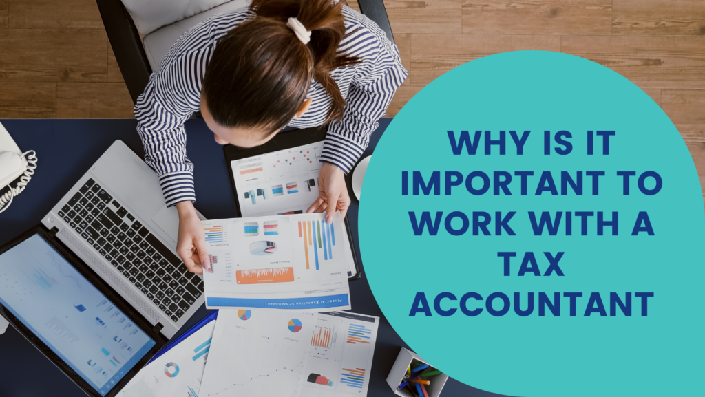 The Importance of Working With a Tax Accountant