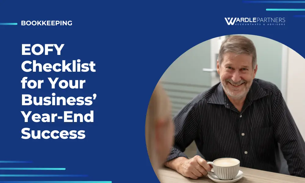 EOFY Checklist for your business success 2024