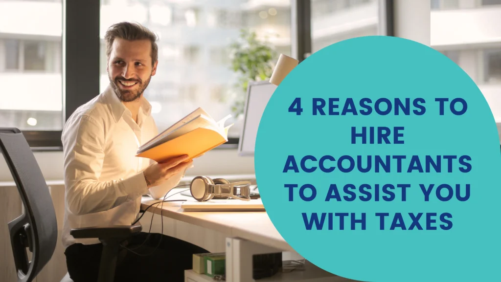 reasons to hire accountants