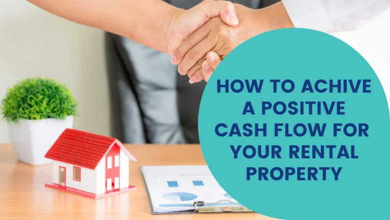 How-to-Achieve-a-Positive-Cash-Flow-for-Your-Rental-Property